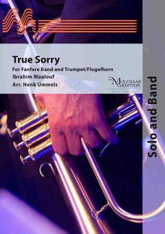True Sorry (Fanfarenorchester) 