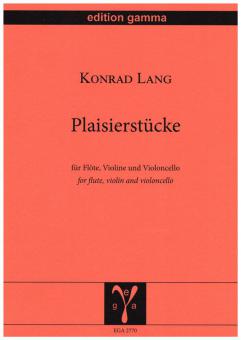 Plaisierstücke 