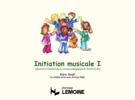 Initiation musicale - Méthode Kodaly Vol.1 