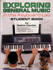 Exploring General Music in The Keyboard Lab - Student Book 