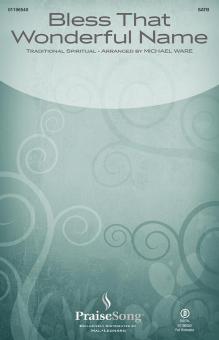 Bless That Wonderful Name 