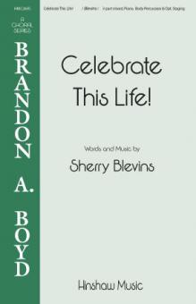 Celebrate This Life! 
