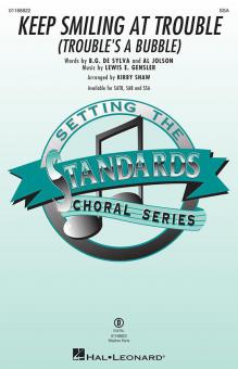 Keep Smiling at Trouble Standard