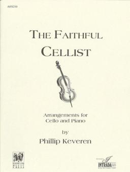 The Faithful Cellist 