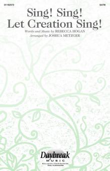 Sing! Sing! Let Creation Sing! 