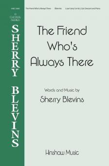 The Friend Who's Always There 