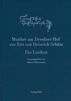 Musiker am Dresdner Hof zur Zeit von Heinrich Schütz 