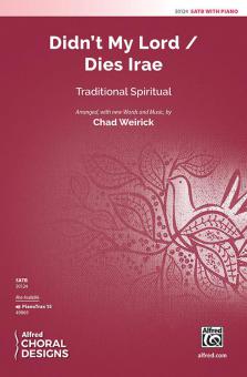 Didn't My Lord - Dies Irae Standard
