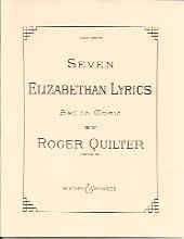 7 Elizabethan Lyrics op. 12 