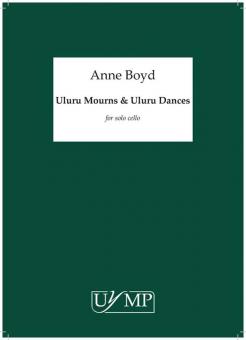 Uluru Mourns and Uluru Dances 