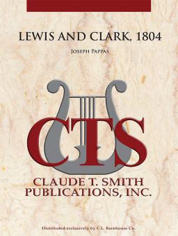 Lewis and Clark, 1804 