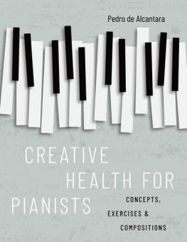 Creative Health for Pianists 