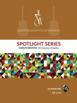 GFA Spotlight Series: De Esquina a Esquina 