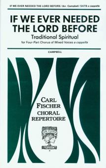 If We Ever Needed The Lord Before 