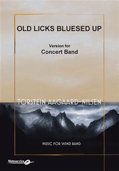 Old Licks Bluesed Up 