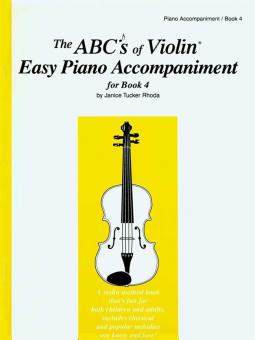 The ABC's Of Violin Book 4 - Easy Piano Accompaniment 
