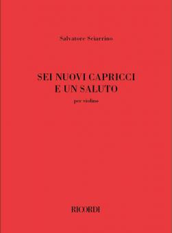 6 nuovi capricci e un saluto 