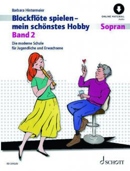 Blockflöte spielen - mein schönstes Hobby 2 