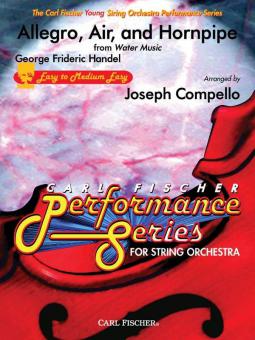 Allegro, Air and Hornpipe from 'Water Music' 