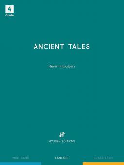 Ancient Tales (Fanfarenorchester) 
