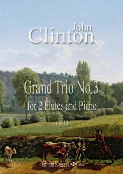 Grand Trio No. 3 op. 10 