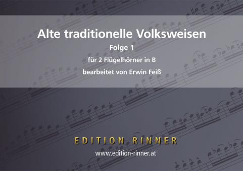 Alte tradionelle Volksweisen – Folge 1 