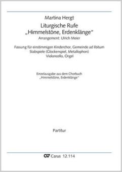 Liturgische Rufe "Himmelstöne, Erdenklänge" 