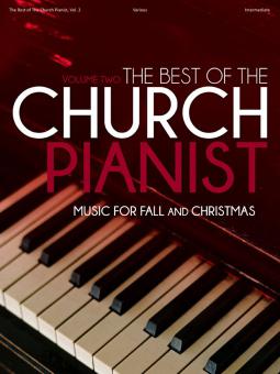 The Best of The Church Pianist Vol. 2 