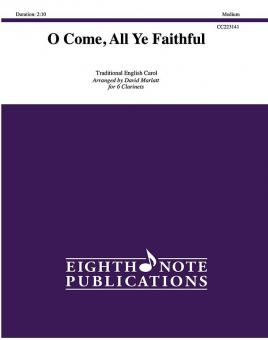 O Come, All Ye Faithful 