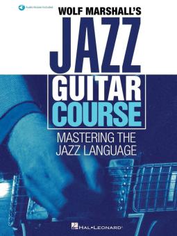 Wolf Marshall's Jazz Guitar Course 