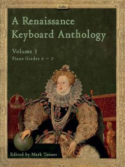A Renaissance Keyboard Anthology 3 