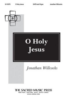 O Holy Jesus 