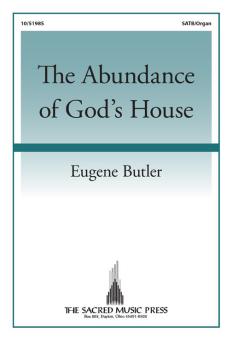 The Abundance of God's House 