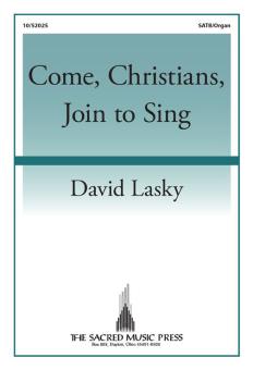 Come, Christians, Join to Sing 