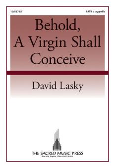 Behold, A Virgin Shall Conceive 