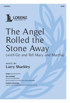The Angel Rolled the Stone Away 
