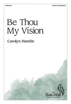 Be Thou My Vision 