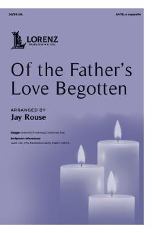 Of the Father's Love Begotten 