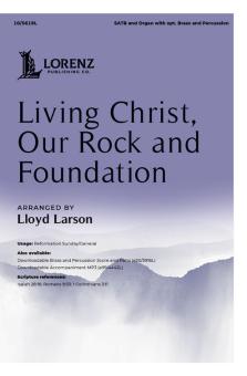 Living Christ, Our Rock and Foundation 