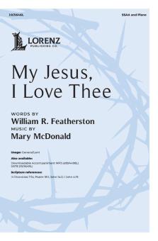 My Jesus, I Love Thee 