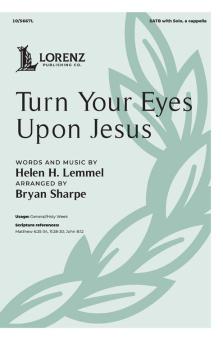 Turn Your Eyes Upon Jesus 