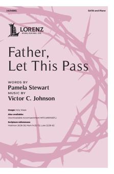 Father, Let This Pass 