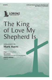 The King of Love My Shepherd Is 