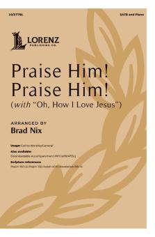 Praise Him! Praise Him! 
