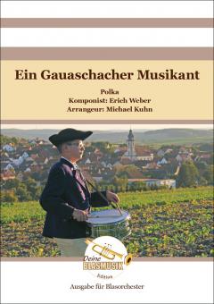 Ein Gauaschacher Musikant 