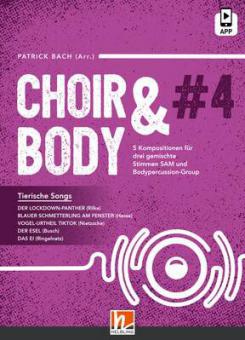 choir & body #4: Tierische Songs 