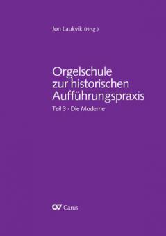 Orgelschule zur historischen Aufführungspraxis Teil 3 Download