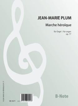 Marche héroîque für Orgel op.77 