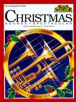Christmas Sounds Spectacular - Tenor Sax 