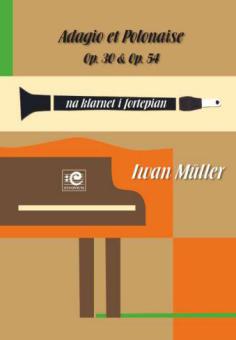 Adagio et Polonaise op. 30 & op. 54 